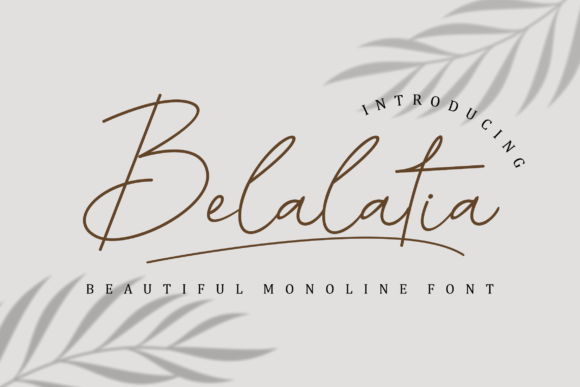Belalatia: A Script Font for Digital Marketing