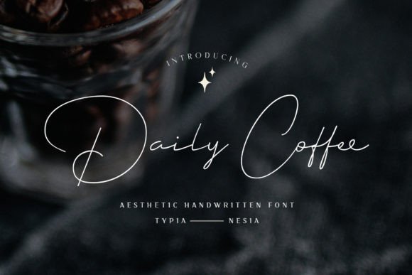 Daily Coffee: A Handwritten Script Font for Editorial Warmth
