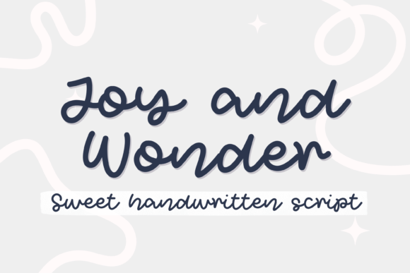 Joy and Wonder Font for Business