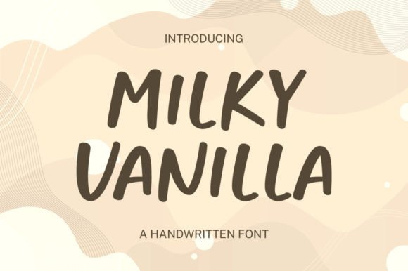Milky Vanilla Font for Creative Marketing