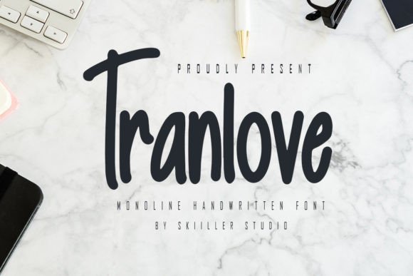 Tranlove: A Stylish Handwritten Font